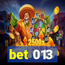 bet 013